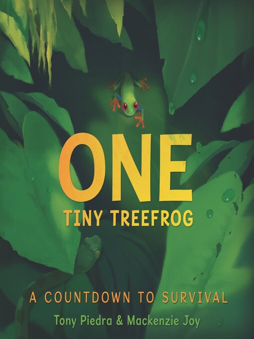Title details for One Tiny Treefrog by Tony Piedra - Available